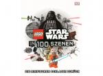 LEGO® Star Wars™ in 100 Szenen - Die Minifiguren schlagen zurück