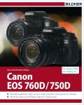 Canon EOS 760D / 750D - Für bessere Fotos von Anfang an! auf