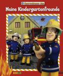 Feuerwehrmann Sam – Meine Kindergartenfreunde (Gebunden)