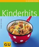 Dagmar von Cramm Kinderhits Kochen & Genießen Taschenbuch