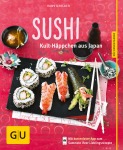 Sushi, Kochen & Genießen (Broschur)