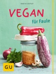 Vegan für Faule Taschenbuch