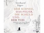 Peter Matic, Manuel Rubey - Der Schnee, das Feuer, die Schuld und der Tod - (CD)