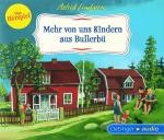 Mehr von uns Kindern aus Bullerbü - Das Hörspiel Astrid Lindgren auf CD