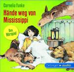 Hände weg von Mississippi Cormelia Funke auf CD