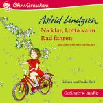 Astrid Lindgren Na klar, Lotta kann Rad fahren Kinder/Jugend