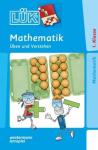 LÜK-Heft: Mathematik  - Üben und Verstehen, 1. Klasse