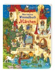 Mein liebstes Wimmelbuch Märchen, Kinder (Pappbilderbuch)