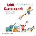 Anne Kaffeekanne Fredrik Vahle auf CD