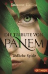 Suzanne Collins Die Tribute von Panem - Tödliche Spiele Science FictionTaschenbuch