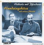 Hundstagshitze Häberle & Pfleiderer auf CD