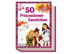 50 Prinzessinnen-Geschichten