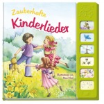 Nina Chen Zauberhafte Kinderlieder Kinder/Jugend Pappbilderbuch