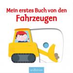 ArsEdition Mein erstes Buch von den Fahrzeugen