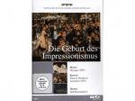 DIE GEBURT DES IMPRESSIONISMUS DVD
