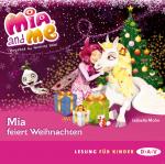 Isabella Mohn Mia And Me-Mia Feiert Weihnachten Kinder/Jugend