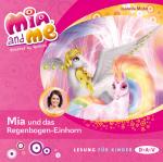Mia and me – Teil 21: Mia und das Regenbogen-Einhorn Kinder/Jugend