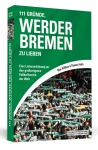 111 Gründe, Werder Bremen zu lieben Broschur