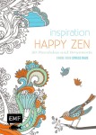 Inspiration Happy Zen (Ausmalbuch für Erwachsene), Sachbuch (Broschur)