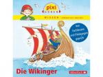 Pixi Wissen - Pixi Wissen: Die Wikinger - (CD)