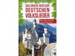 Das große Buch der deutschen Volkslieder