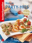 Moewig Neue Party-Hits - Köstliche Rezepte für große und kleine Feste Kochen & Genießen Gebunden