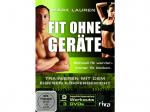 Fit ohne Geräte 3 DVDs -9 Workouts - Trainieren mit dem eigenen Körpergewicht [DVD]