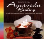 Ayurveda Healing Gomer Edwin Evans auf CD