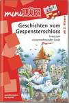 miniLÜK-Heft: Geschichten vom Gespensterschloss