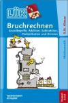 LÜK-Heft: Bruchrechnen 5./6. Klasse (Doppelband)