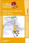 LÜK: Adjectives, Adverbs an More: English Grammar in Class 6