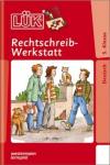 LÜK-Heft: Rechtschreib-Werkstatt 5. Klasse