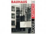 BAUHAUS - MODELL UND MYTHOS [DVD]
