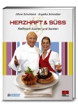 Herzhaft & Süß, Kochen & Genießen (Gebunden)