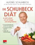 Die Schuhbeck-Diät, Kochen & Genießen (Hardcover)