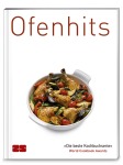 Ofenhits, Kochen & Genießen (Broschur)