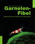 Garnelen-Fibel / Carsten und Frank Logemann
