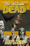 The Walking Dead 004 - Was das Herz begehrt (Gebunden)