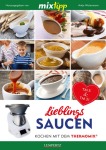 Thermomix - MIXtipp: Lieblingssaucen, Kochen & Genießen (Broschur)