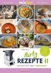 mixtipp: Partyrezepte. Bd.2, Sachbuch (Gebunden)