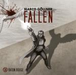 Marco Göllner Fallen 03-Baton Rouge Horror